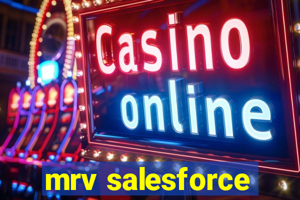 mrv salesforce